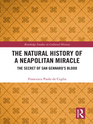 cover image of The Natural History of a Neapolitan Miracle